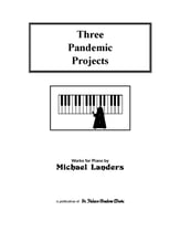 Three Pandemic Projects piano sheet music cover